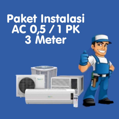 Paket Instalasi 3 Meter AC 1/2 PK-1PK