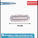 NAGOYA Refill Mop Lobi Katun - 60cm, 75cm, 90cm