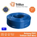 Selang Air PVC Trilliun Dof 1" Inch - 10 Meter