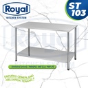 Royal Kitchen Sink ST 103 | Meja Dapur Stainless | Work Table