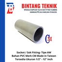 Socket / Sok 5" inch PVC AW Merk CM Taiwan