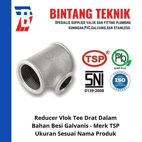 Redcuer Vlok Tee 2" x 2"x 1" Besi Galvanis TSP