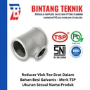 Redcuer Vlok Tee 3/4" x 3/4"x 1/2" Besi Galvanis TSP