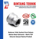 Reducer Vlok Sok 1" x 1/2" Besi Galvanis TSP