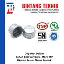 Dop 2" inch Besi Galvanis TSP