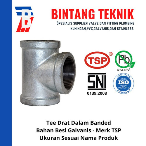 Tee 1" inch Besi Galvanis TSP Drat Dalam