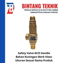 Safety Valve Hisec 1 1/2" inch Tanpa Handle Kuningan