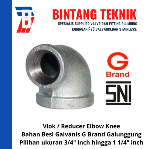 Reducer Elbow / Knee 3/4" x 1/2" Galvanis G Brand Galunggung