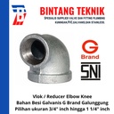 Reducer Elbow / Knee 3/4" x 1/2" Galvanis G Brand Galunggung