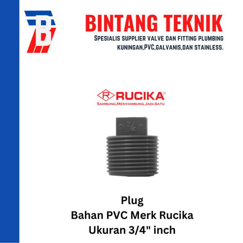 Plug PVC Rucika AW (Tebal) 3/4" inch