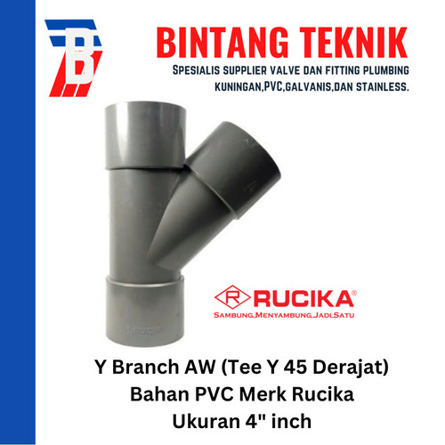 Tee Y Branch PVC Rucika 4" x 4" - AW (Tebal)