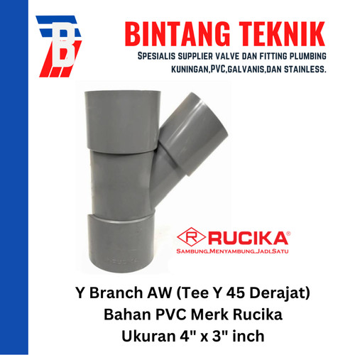 Vlok Tee Y Branch PVC Rucika 4" x 3" - AW (Tebal)