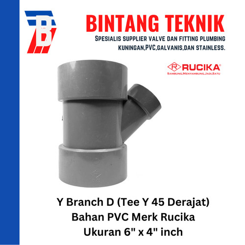 Vlok Tee Y Branch PVC Rucika 6" x 4" - D (Tipis)