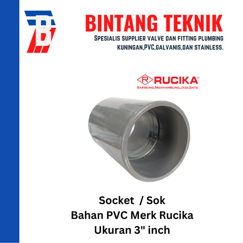 Socket / Sok PVC Rucika 3" inch AW (Tebal)