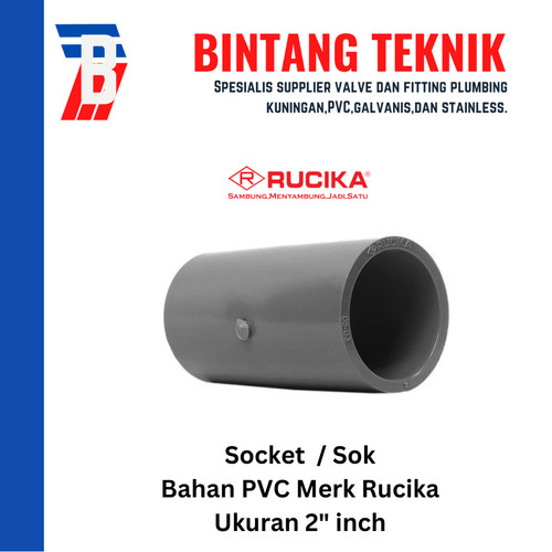 Socket / Sok PVC Rucika 2" inch AW (Tebal)