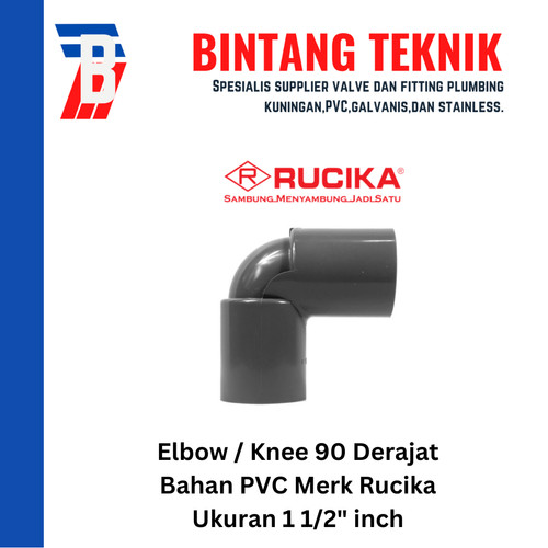 Elbow / Knee 1 1/2" inch PVC Rucika AW 90 Derajat