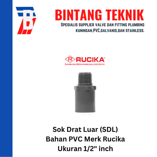 Sok Drat Luar (SDL) PVC Rucika 1/2" inch