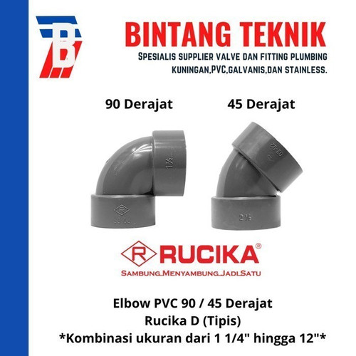 Elbow / Knee PVC Rucika 6" Inch D (Tipis) 90 / 45 Derajat