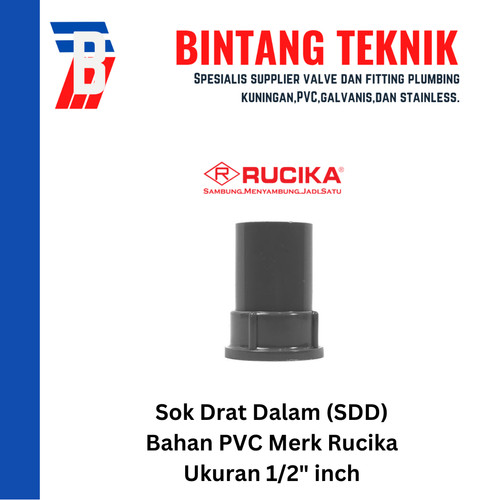 Sok Drat Dalam (SDD) 1/2" inch PVC Rucika