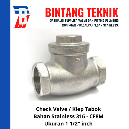 Check Valve / Klep Tabok Stainless (SUS) 316 1 1/2" inch