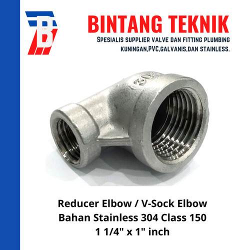 Reducer Elbow / Vlok Sok Elbow Stainless (SUS) 304 1 1/4" x 1"