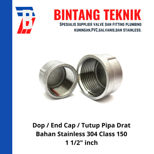 Dop / End Cap Stainless (SUS) 304 1 1/2" inch