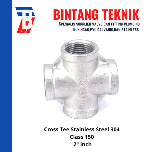 Cross Tee 2" inch Stainless (SUS) 304 #150