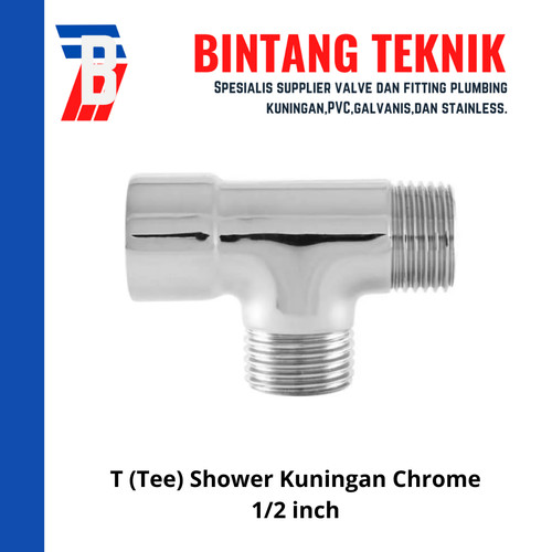 T Shower (Tee Shower) Kuningan Chrome Uk. 1/2" inch