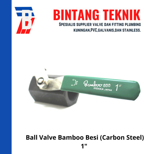 Ball Valve / Stop Keran Bamboo Besi (Carbon Steel) 1 inch