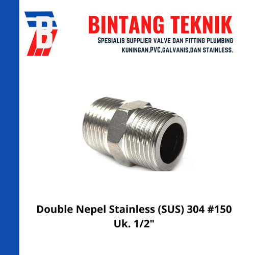 Double Nepel (Nipple) 1/2" inch Stainless (SUS) 304 #150