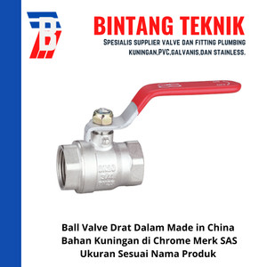 Ball Valve 1 1/4" inch Kuningan di Chrome SAS Made in China