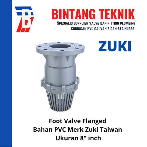 Foot Valve Flange PVC 8" inch Zuki Taiwan