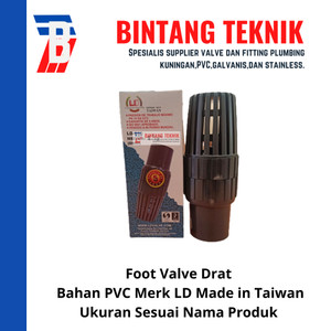 Foot Valve Drat 1" inch PVC Merk LD Taiwan