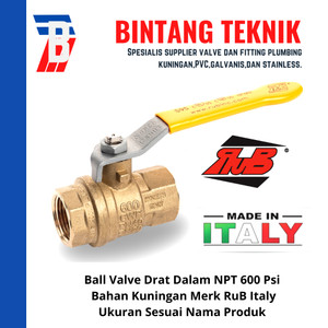 Ball Valve 1" inch Kuningan Drat NPT Rub Italy 600 Psi