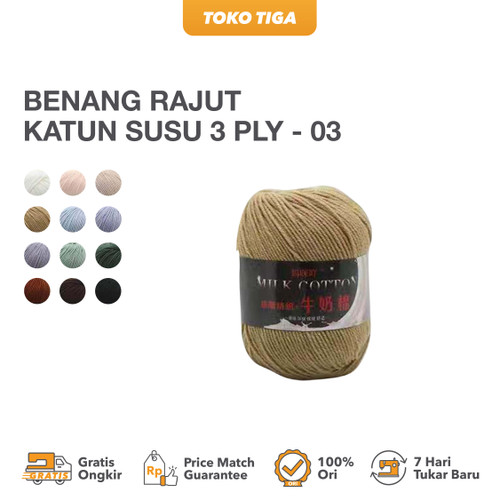 Benang Rajut Katun Susu 3 ply / Milk Cotton Yarns Import 03 (MCP3)