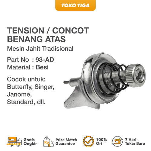 Tension / Concot Benang Atas Mesin Jahit Tradisional (93-AD)