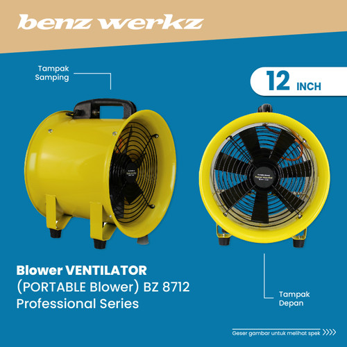 Portable Ventilator 12 Inch Kipas Blower Exhaust Angin Fan 12" Benz Werkz - BZ 8712