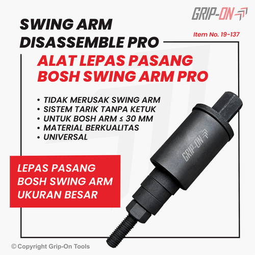 GRIP-ON SWING ARM DISASSEMBLER PRO ALAT LEPAS PASANG BOSH SWING ARM