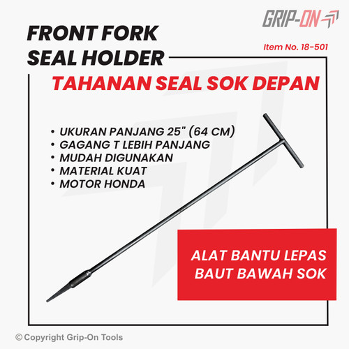 GRIP-ON FRONT FORK SEAL HOLDER / PENAHAN SEAL SOK DEPAN / TAHANAN SEAL