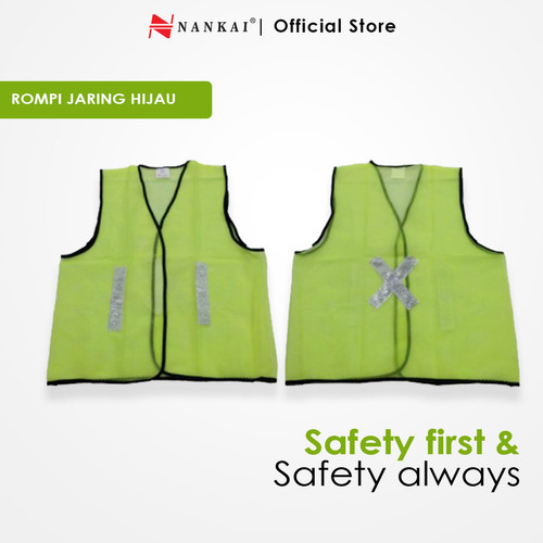 Rompi Safety Proyek Pengaman Jaring Hijau Nankai