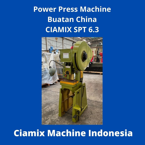 Mesin Press / Power Press Machine Ciamix SPT 6.3