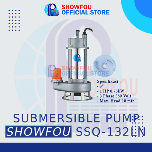 SHOWFOU SUBMERSIBLE PUMP SSQ-132LN, 1 HP, 3 Phase 0.75 kWatt 2 Inch