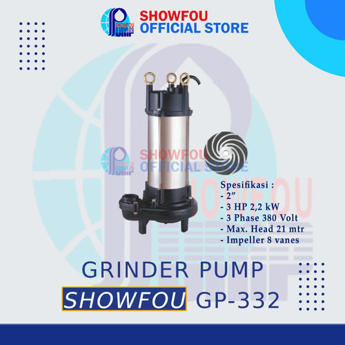 SHOWFOU SUBMERSIBLE SEWAGE GRINDER PUMP GP-332, 3 HP, 3 Phase 2.2k Wat