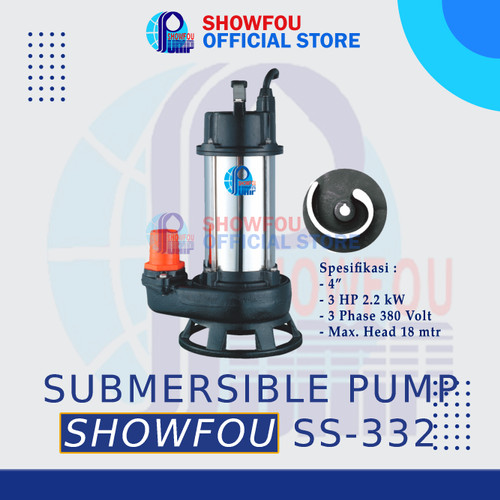 SHOWFOU SUBMERSIBLE PUMP SS-332D 3 HP 3 Phase 2.2 kWatt 4 Inch