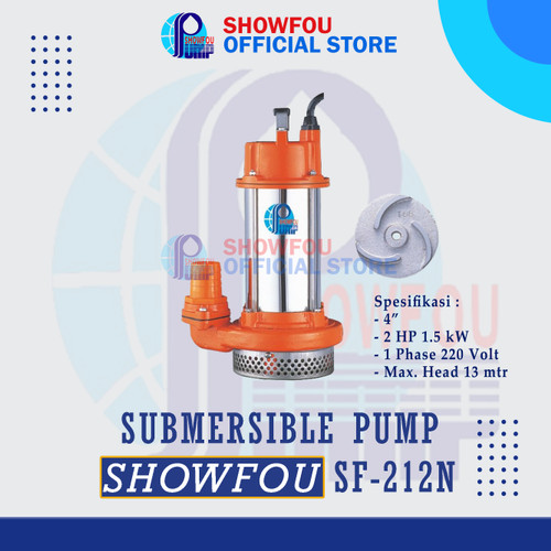 SHOWFOU SUBMERSIBLE PUMP SF-212D 2 HP 1 Phase 1.5 kWatt 4 Inch