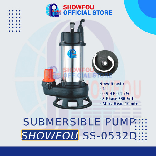 SHOWFOU SUBMERSIBLE PUMP SS-0532N 0.5 HP 3 Phase 400 Watt 2 Inch