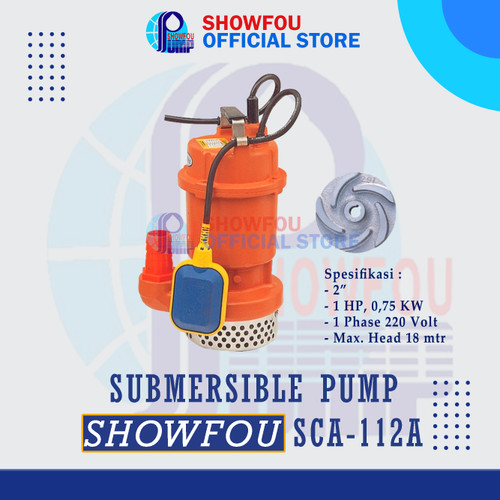 SHOWFOU SUBMERSIBLE PUMP SCA-112A 1 HP 1 Phase 0.75 kWatt 2 Inch