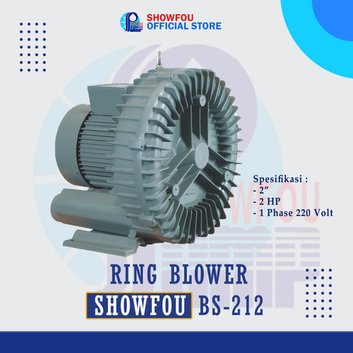 SHOWFOU RING BLOWER BS-212 2 HP 3 Phase 2.2k Watt 2 Inch