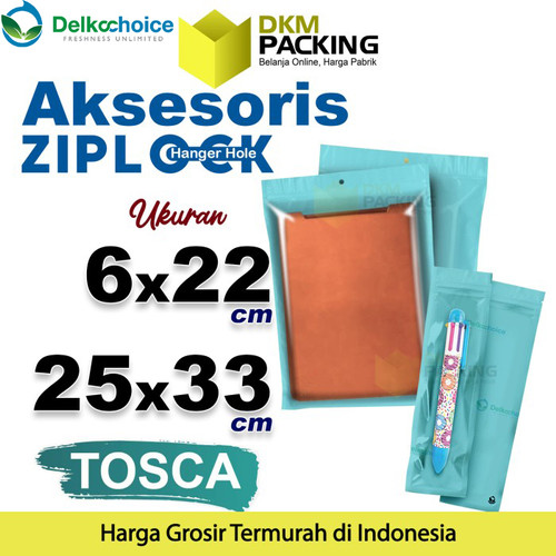 ZIPLOCK BAG AKSESORIS TOSCA Plastik Klip Kemasan DELKOCHOICE / SATUAN