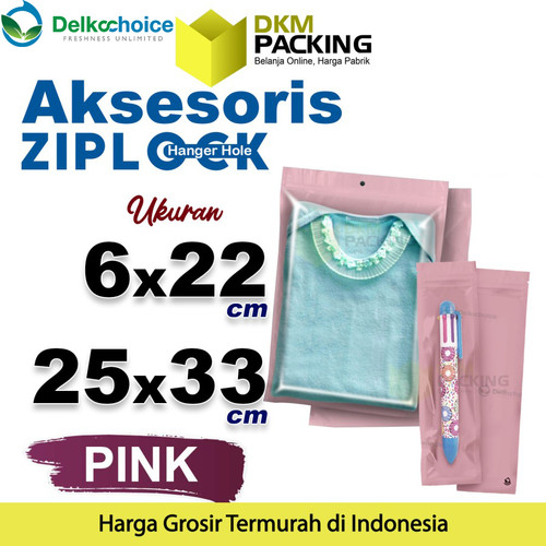 ZIPLOCK BAG AKSESORIS PINK Plastik Klip Kemasan DELKOCHOICE / SATUAN